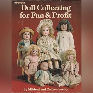 Collector's Guide - Doll Collecting for Fun and Profit